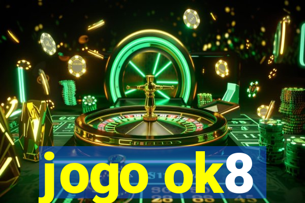 jogo ok8